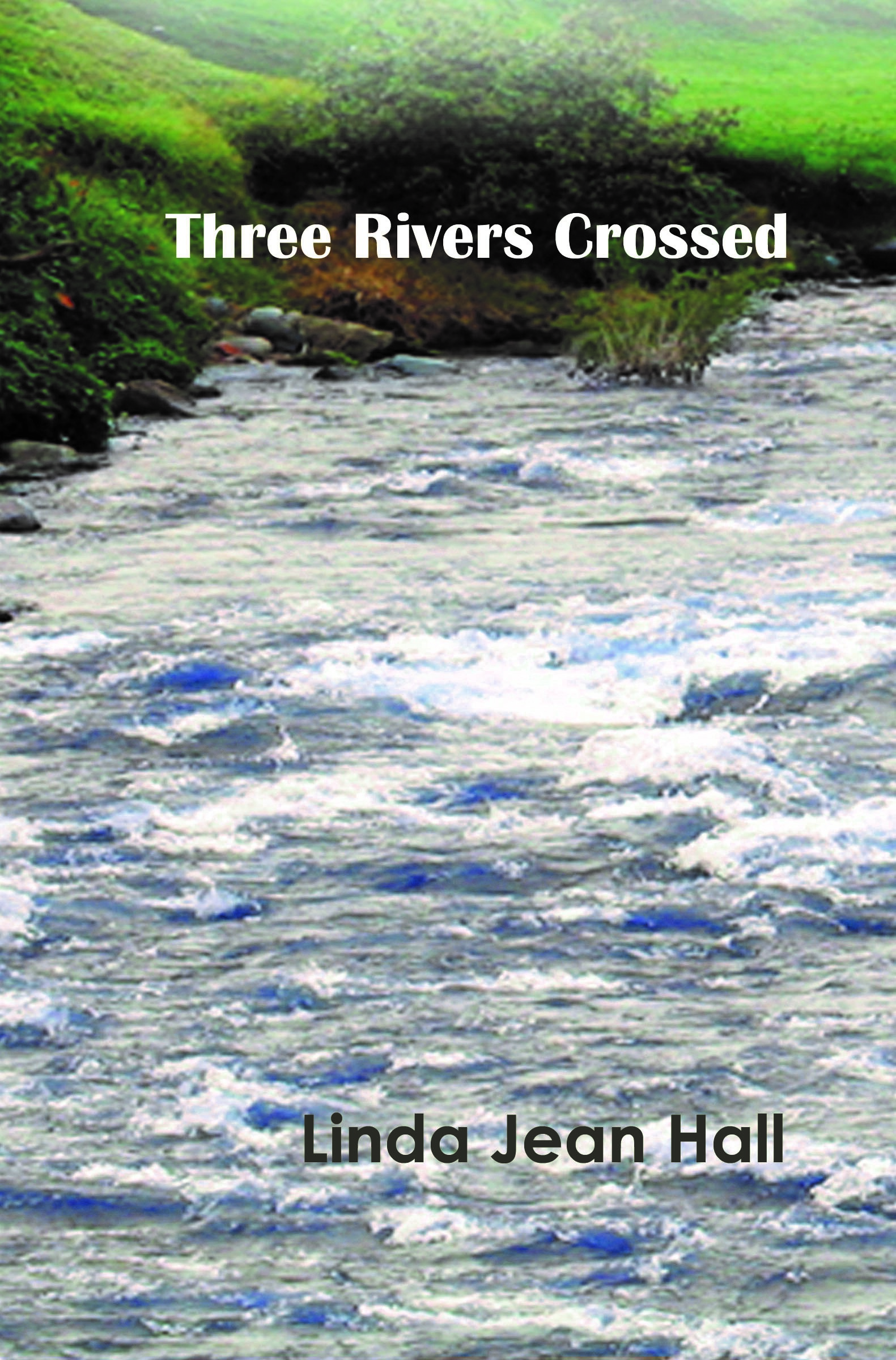 Three Rivers Crossed